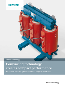 Convincing technology creates compact performance Answers for energy. siemens.com/energy
