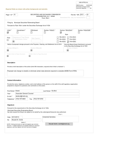 Amendment No. (req. for Amendments *) SECURITIES AND EXCHANGE COMMISSION 03 - *