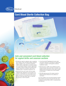 Cord Blood Sterile Collection Bag Safe and convenient cord blood collection