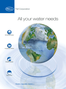 All your water needs Drinking Water Industrial Water Waste Water