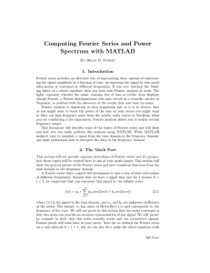 Computing Fourier Series and Power Spectrum with MATLAB 1. Introduction