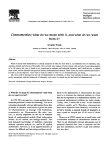 Chemometrics;  what  do  we  mean ... from  it? Svante  Wold ,