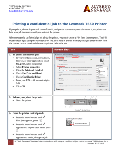 Printing a confidential job to the Lexmark T650 Printer