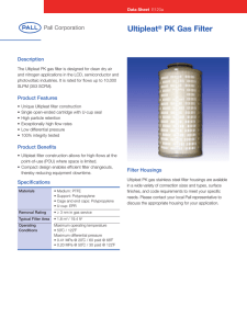 Ultipleat PK Gas Filter Description ®