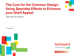 The Cure for the Common Design: Using Specialty Effects to Enhance