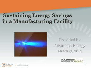 Sustaining Energy Savings in a Manufacturing Facility Provided by Advanced Energy