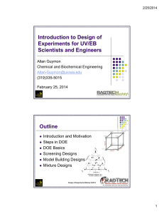 Introduction to Design of Experiments for UV/EB Scientists and Engineers Outline