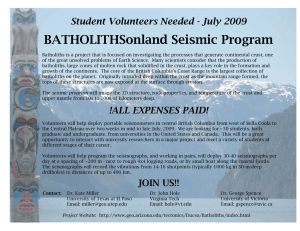 BATHOLITHSonland Seismic Program Student Volunteers Needed - July 2009