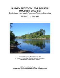 SURVEY PROTOCOL FOR AQUATIC MOLLUSK SPECIES: Preliminary Inventory &amp; Presence/Absence Sampling Version 3.1