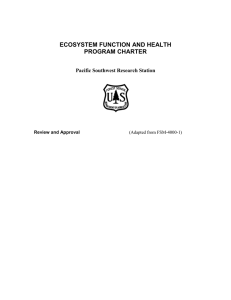 ECOSYSTEM FUNCTION AND HEALTH PROGRAM CHARTER Pacific Southwest Research Station