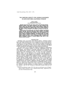 THE CARRYING CAPACITY FOR JUVENILE SALMONIDS IN SOME NORTHERN CALIFORNIA STREAMS