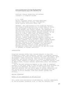 Overview: Channel morphology and sediment transport in steepland streams T. E. LISLE