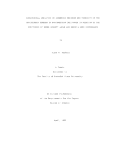 LONGITUDINAL VARIATION IN SUSPENDED SEDIMENT AND TURBIDITY OF TWO