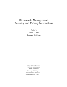 Streamside Management: Forestry and Fishery Interactions Edited by