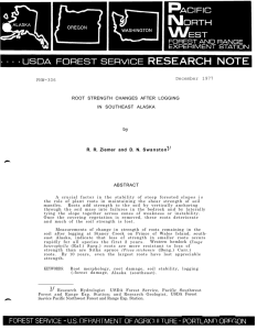 December 1977 PNW-306 by ROOT STRENGTH CHANGES AFTER LOGGING