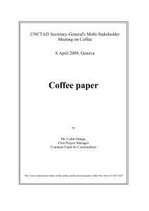 Coffee paper  UNCTAD Secretary-General's Multi-Stakeholder Meeting on Coffee