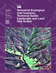 Terrestrial Ecological Unit Inventory Technical Guide: Landscape and Land