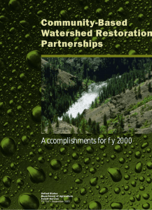 Community-Based Watershed Restoration Partnerships Accomplishments for fy 2000