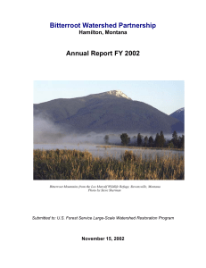 Bitterroot Watershed Partnership  Annual Report FY 2002 Hamilton, Montana