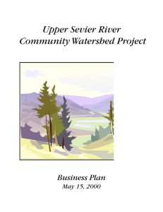 Upper Sevier River Community Watershed Project Business Plan May 15, 2000