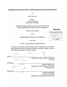 Geography of Urban Food Access: Exploring potential causes offood deserts