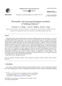 Personality and neuropsychological correlates of bullying behavior Frederick L. Coolidge