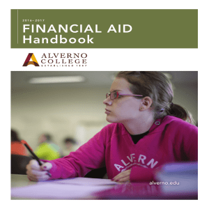 FINANCIAL AID Handbook alverno.edu 2 0 1 6 – 2 0 1 7