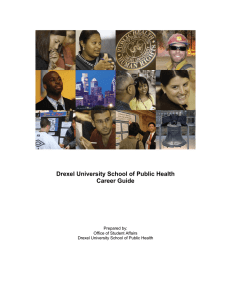 Drexel University School of Public Health Career Guide Prepared by: