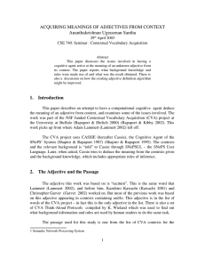 ACQUIRING MEANINGS OF ADJECTIVES FROM CONTEXT Ananthakrishnan Ugrasenan Santha 29 April 2003