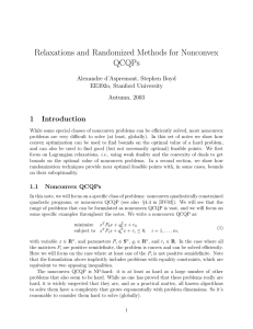 Relaxations and Randomized Methods for Nonconvex QCQPs 1 Introduction