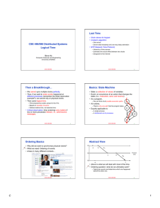 Last Time CSE 486/586 Distributed Systems Logical Time •