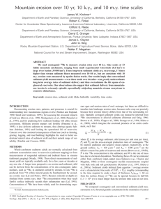 Mountain erosion over 10 yr, 10 k.y., and 10 m.y.... James W. Kirchner *