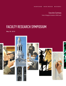 FACULTY RESEARCH SYMPOSIUM Executive Summary Panel on Pedagogical Innovations in MBA Courses