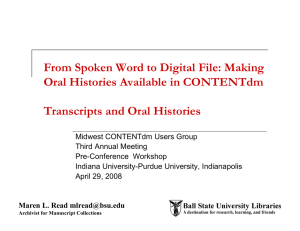 From Spoken Word to Digital File: Making Transcripts and Oral Histories