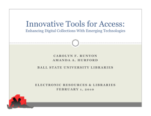 Innovative Tools for Access: Enhancing Digital Collections With Emerging Technologies