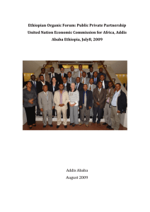 Ethiopian Organic Forum: Public Private Partnership  United Nation Economic Commission for Africa, Addis 