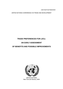 TRADE PREFERENCES FOR LDCs: AN EARLY ASSESSMENT OF BENEFITS AND POSSIBLE IMPROVEMENTS