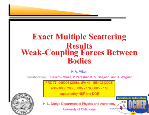 Exact Multiple Scattering Results Weak-Coupling Forces Between Bodies