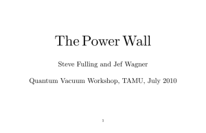 The Power Wall Steve Fulling and Jef Wagner 1