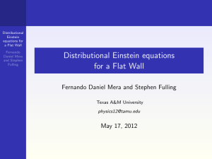 Distributional Einstein equations for a Flat Wall May 17, 2012