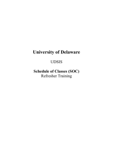 University of Delaware UDSIS Refresher Training