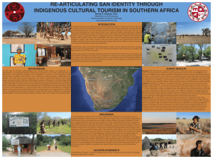 RE-ARTICULATING SAN IDENTITY THROUGH INDIGENOUS CULTURAL TOURISM IN SOUTHERN AFRICA INTRODUCTION