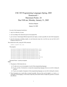 CSE 305 Programming Languages Spring, 2005 Homework 1 Maximum Points: 24
