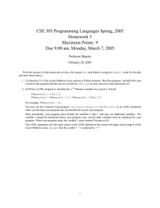 CSE 305 Programming Languages Spring, 2005 Homework 5 Maximum Points: 9