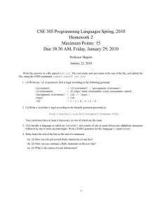 CSE 305 Programming Languages Spring, 2010 Homework 2 Maximum Points: 15