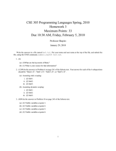 CSE 305 Programming Languages Spring, 2010 Homework 3 Maximum Points: 33