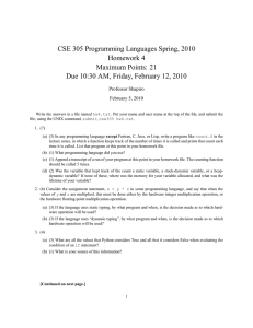 CSE 305 Programming Languages Spring, 2010 Homework 4 Maximum Points: 21