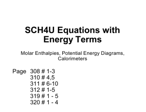 SCH4U Equations with Energy Terms Page  308 # 1-3 310 # 4,5