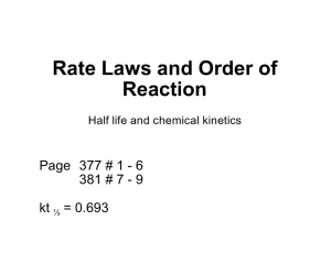 Rate Laws and Order of Reaction 381 # 7 - 9