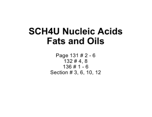 SCH4U Nucleic Acids Fats and Oils Page 131 # 2 - 6